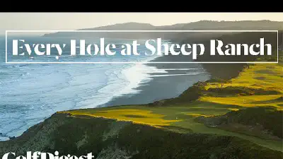 Every Hole at Sheep Ranch in Bandon, Oregon | Golf Digest
