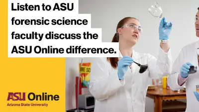 Forensic Science BS Offered Online from Arizona State University