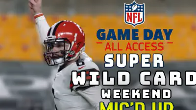 Super Wild Card Weekend Mic'd Up 2020 | Game Day All Access